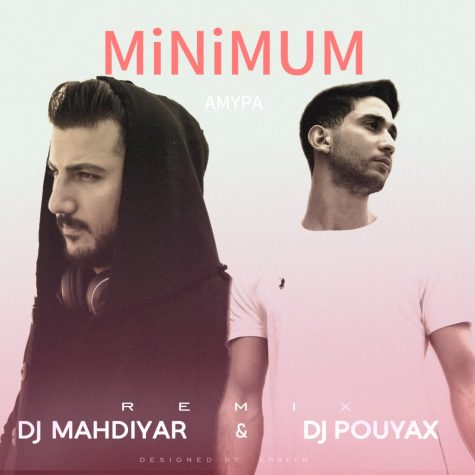 دانلود ریمیکس Ampyaَ Minimum (دیجی پویاکس و مهدیار)