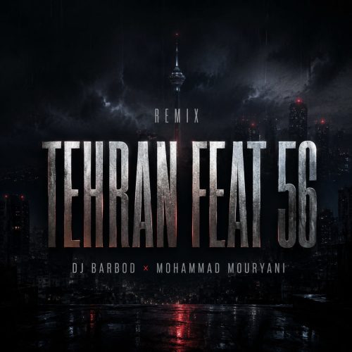 ریمیکس تهران فیت 56