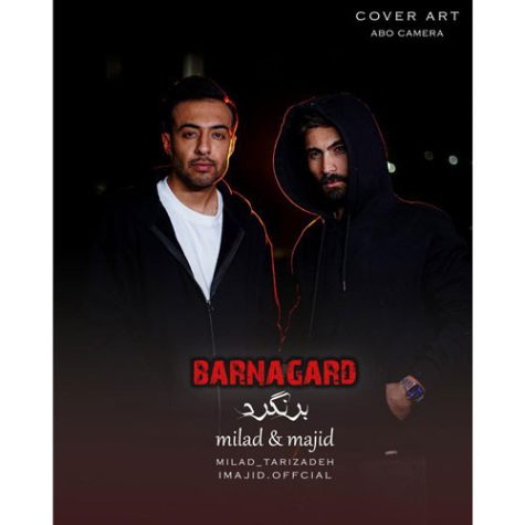 دانلود آهنگ میلاد تاری زاده و مجید برنگرد