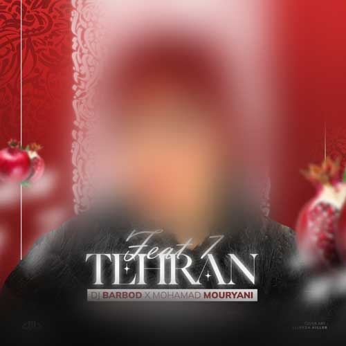 دانلود ریمیکس دیجی باربد و محمد موریانی تهران فیت ۷